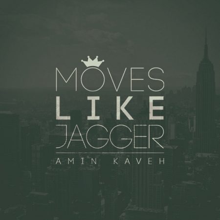 دانلود آهنگ جدید امین کاوه بنام Moves Like Jagger