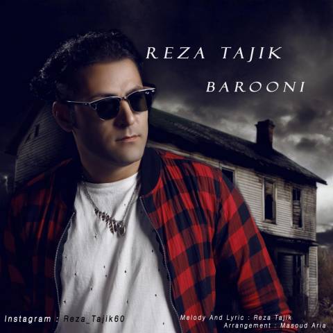 دانلود آهنگ جدید رضا تاجیک بنام بارونی