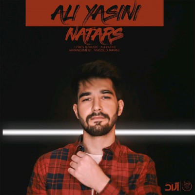 دانلود آهنگ جدید نترس از علی یاسینی همراه متن آهنگ