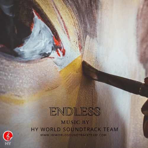 دانلود آهنگ جدید ENDLESS از HY World Soundtrack Team همراه متن آهنگ